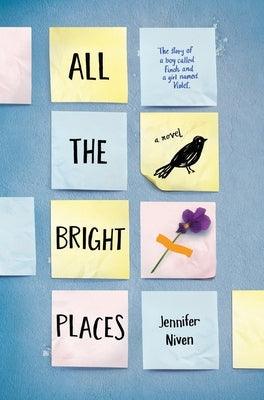 All the Bright Places - Hardcover | Diverse Reads