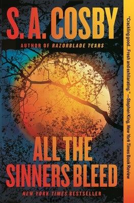 All the Sinners Bleed - Paperback | Diverse Reads