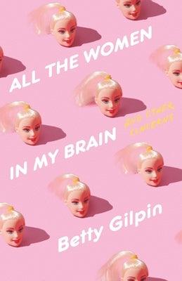 All the Women in My Brain: And Other Concerns - Hardcover | Diverse Reads