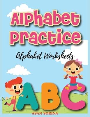 Alphabet Worksheets, Practice; ABC Trace and Color Learning Alphabet Coloring Book for Kids: Fun and Educational Upper and Lower Case Activity Book - Paperback | Diverse Reads