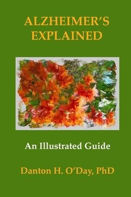 Alzheimer's Explained, An Illustrated Guide - Paperback | Diverse Reads