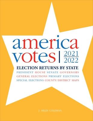 America Votes 35: 2021-2022, Election Returns by State - Hardcover | Diverse Reads