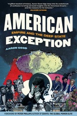 American Exception: Empire and the Deep State - Hardcover | Diverse Reads