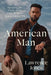 American Man: Speaking the Truth about the War on Masculinity - Hardcover | Diverse Reads