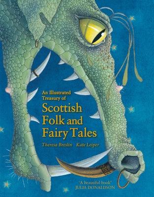 An Illustrated Treasury of Scottish Folk and Fairy Tales - Hardcover | Diverse Reads