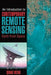 An Introduction to Contemporary Remote Sensing - Hardcover | Diverse Reads