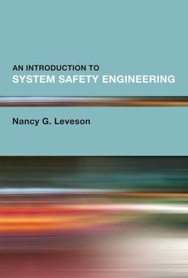 An Introduction to System Safety Engineering - Hardcover | Diverse Reads