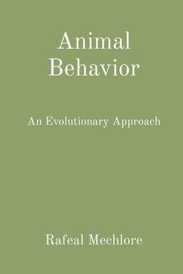 Animal Behavior: An Evolutionary Approach - Paperback | Diverse Reads