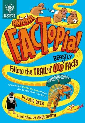 Animal Factopia!: Follow the Trail of 400 Beastly Facts - Hardcover | Diverse Reads