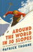 Around the World in 50 Slopes: The Stories Behind the World's Most Amazing Ski Runs - Hardcover | Diverse Reads