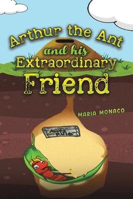 Arthur the Ant and his Extraordinary Friend - Paperback | Diverse Reads