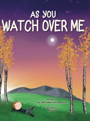 As You Watch Over Me - Hardcover | Diverse Reads