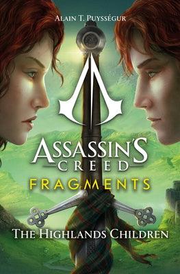 Assassin's Creed: Fragments - The Highlands Children - Paperback | Diverse Reads