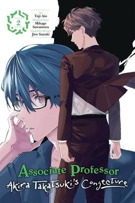Associate Professor Akira Takatsuki's Conjecture, Vol. 2 (Manga) - Paperback | Diverse Reads