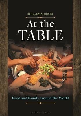 At the Table: Food and Family around the World - Paperback | Diverse Reads