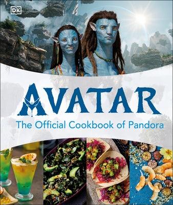 Avatar the Official Cookbook of Pandora - Hardcover | Diverse Reads