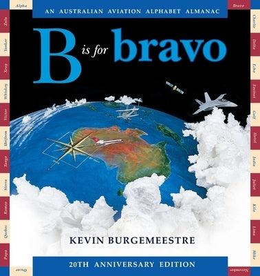 B is for Bravo - Paperback | Diverse Reads