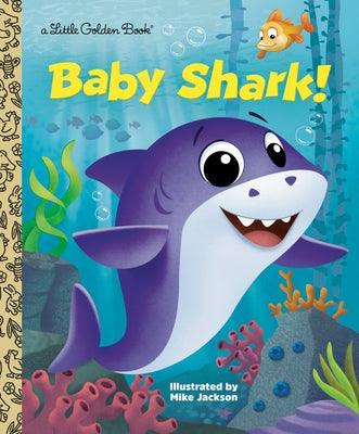 Baby Shark! - Hardcover | Diverse Reads