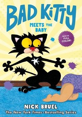 Bad Kitty Meets the Baby (Full-Color Edition) - Hardcover | Diverse Reads