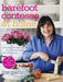 Barefoot Contessa at Home: Everyday Recipes You'll Make Over and Over Again: A Cookbook - Hardcover | Diverse Reads