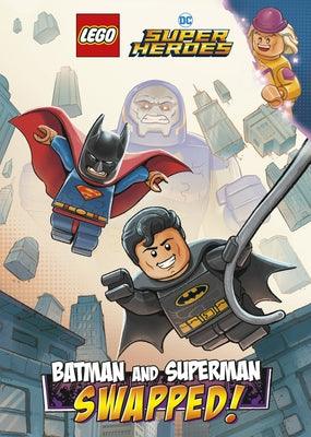 Batman and Superman: Swapped! (Lego DC Comics Super Heroes Chapter Book #1) - Library Binding | Diverse Reads