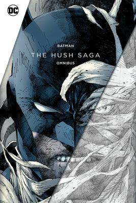 Batman: The Hush Saga Omnibus - Hardcover | Diverse Reads