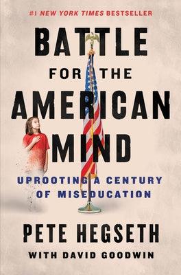 Battle for the American Mind: Uprooting a Century of Miseducation - Hardcover | Diverse Reads