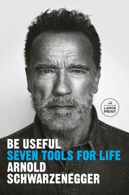 Be Useful: Seven Tools for Life - Paperback | Diverse Reads