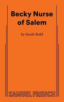 Becky Nurse of Salem - Paperback | Diverse Reads