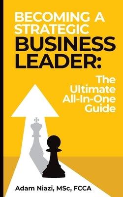 Becoming A Strategic Business Leader - Paperback | Diverse Reads