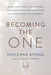 Becoming the One: Heal Your Past, Transform Your Relationship Patterns, and Come Home to Yourself - Hardcover | Diverse Reads