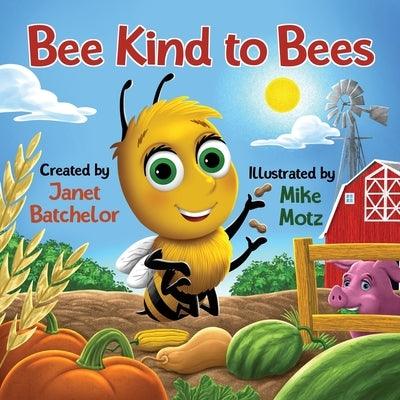 Bee Kind to Bees - Paperback | Diverse Reads