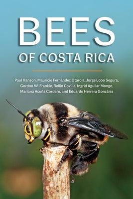 Bees of Costa Rica - Paperback | Diverse Reads