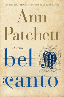 Bel Canto - Hardcover | Diverse Reads