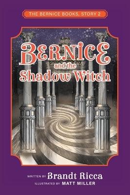 Bernice and the Shadow Witch - Paperback | Diverse Reads
