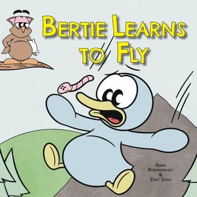 Bertie Learns to Fly - Paperback | Diverse Reads