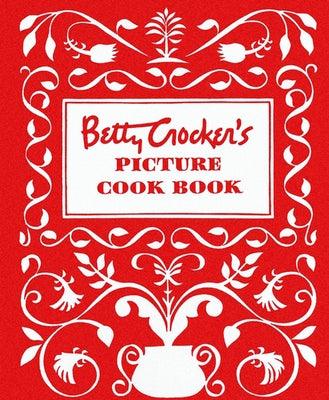 Betty Crocker's Picture Cookbook, Facsimile Edition - Hardcover | Diverse Reads