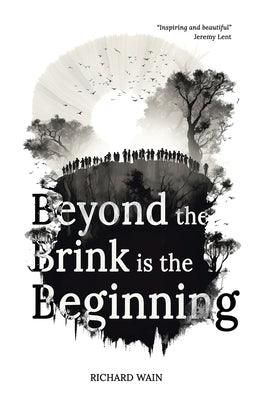 Beyond the Brink is the Beginning - Paperback | Diverse Reads