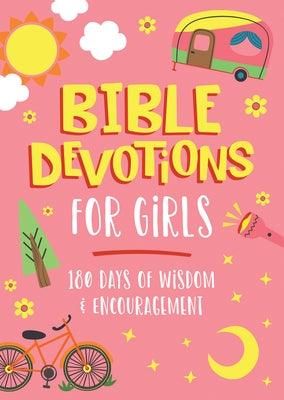 Bible Devotions for Girls: 180 Days of Wisdom and Encouragement - Paperback | Diverse Reads