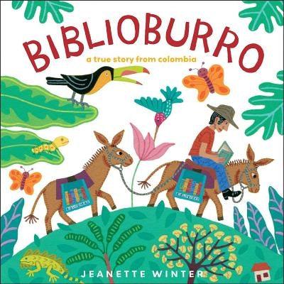 Biblioburro: A True Story from Colombia - Hardcover | Diverse Reads