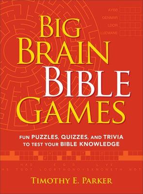 Big Brain Bible Games: Fun Puzzles, Quizzes, and Trivia to Test Your Bible Knowledge - Paperback | Diverse Reads
