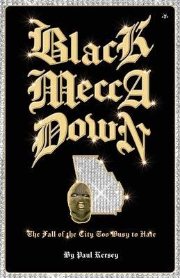Black Mecca Down - Paperback | Diverse Reads