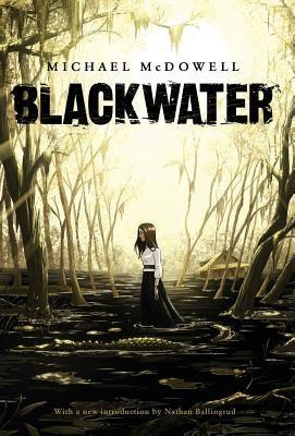 Blackwater: The Complete Saga - Hardcover | Diverse Reads