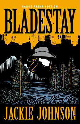 Bladestay - Paperback | Diverse Reads