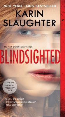 Blindsighted: The First Grant County Thriller - Paperback | Diverse Reads