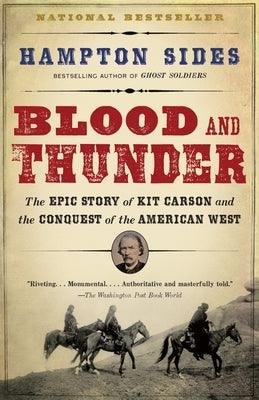 Blood and Thunder: An Epic of the American West - Paperback | Diverse Reads