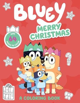 Bluey: Merry Christmas: A Coloring Book - Paperback | Diverse Reads