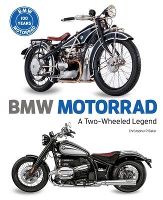 BMW Motorrad: A Two-Wheeled Legend - Hardcover | Diverse Reads
