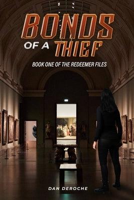 Bonds of a Thief - Paperback | Diverse Reads
