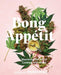Bong AppÃ©tit: Mastering the Art of Cooking with Weed [A Cookbook] - Hardcover | Diverse Reads
